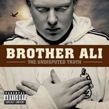 Brother Ali-The Undisputed Truth b